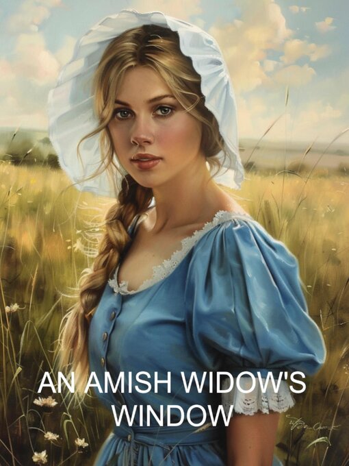 Title details for An Amish Widow's Window by Amanda Roxley - Available